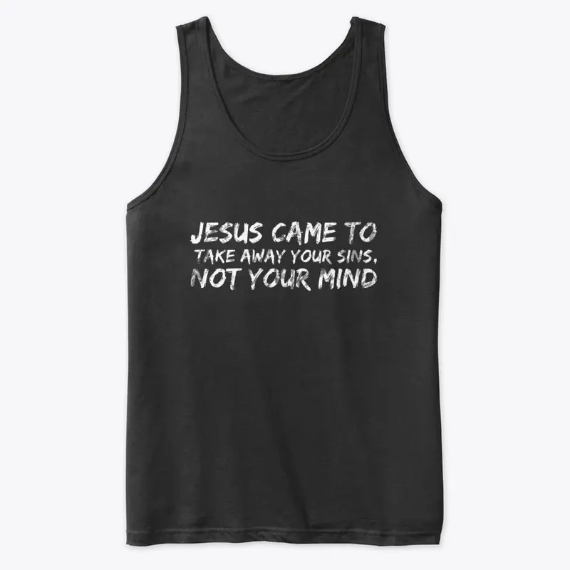 Jesus Loves Your Mind