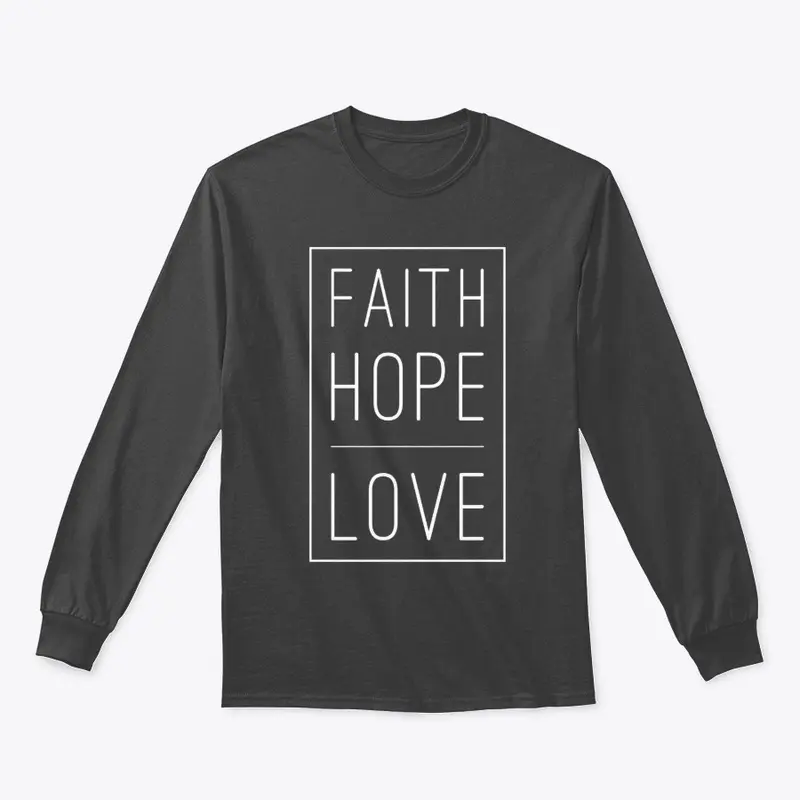 Faith Hope Love